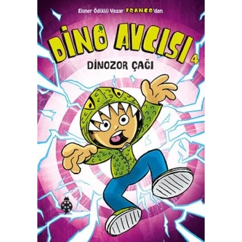 Dino Avcısı 4 - Dinozor Çağı