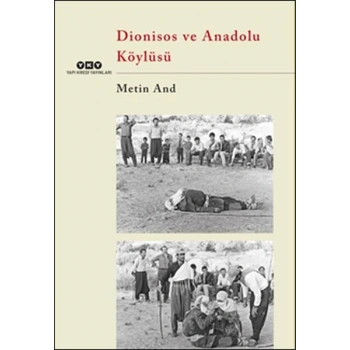 Dionisos ve Anadolu Köylüsü