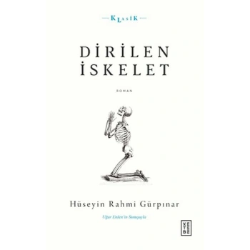 Dirilen İskelet