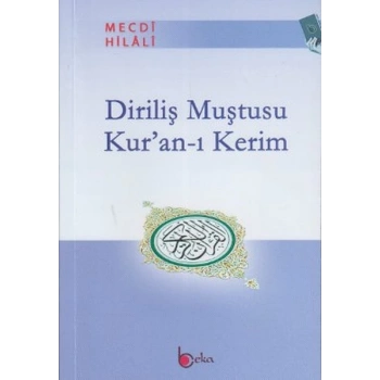 Diriliş Muştusu Kuran-ı Kerim
