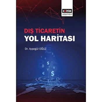 Dış Ticaretin Yol Haritası