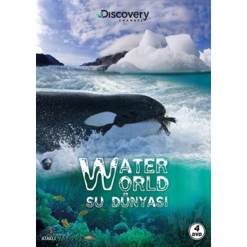Discovery Channel: Water World - Su Dünyası