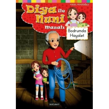 Diya ile Nuni Masalı - Bodrumda Hayalet