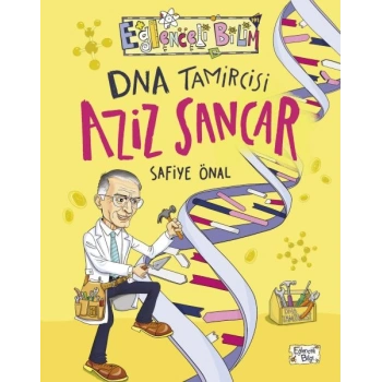 DNA Tamircisi Aziz Sancar