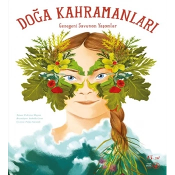 Doğa Kahramanları Gezegeni Savunan Yaşamlar