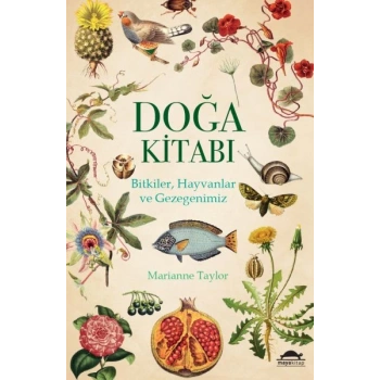 Doğa Kitabı - Bitkiler, Hayvanlar ve Gezegenimiz