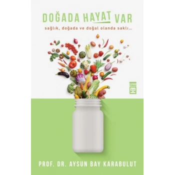 Doğada Hayat Var