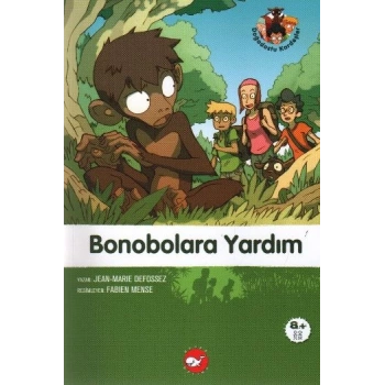 Doğadostu Kardeşler 05 - Bonobolara Yardım