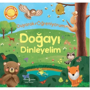Doğayı Dinleyelim - Duyarak Öğreniyorum