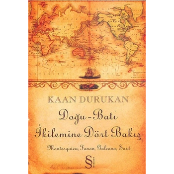 Doğu Batı İkilemine Dört Bakış