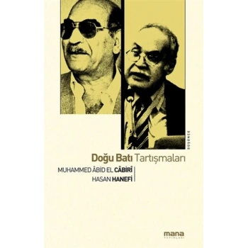 Doğu Batı Tartışmaları