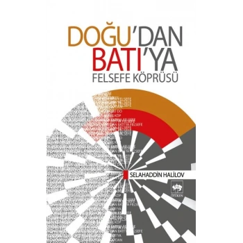 Doğudan Batıya Felsefe Köprüsü