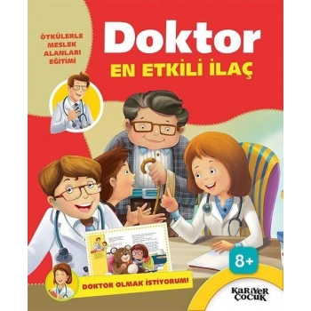 Doktor En Etkili İlaç - Doktor Olmak İstiyorum