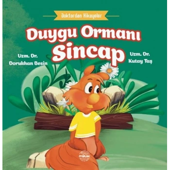 Doktordan Hikâyeler Duygu Ormanı Sincap