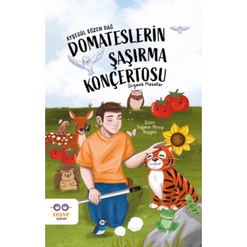 Domateslerin Şaşırma Konçertosu – Organik Masallar