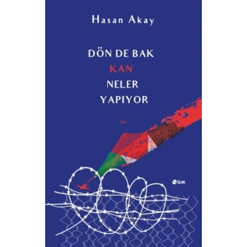 Dön De Bak Kan Neler Yapıyor