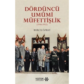 Dördüncü Umumi Müfettişlik