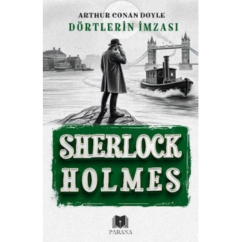 Dörtlerin İmzası - Sherlock Holmes