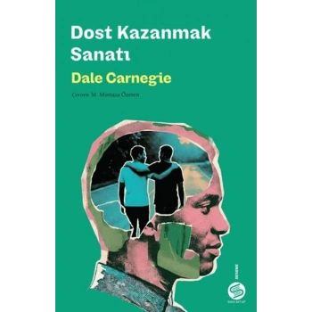 Dost Kazanmak Sanatı