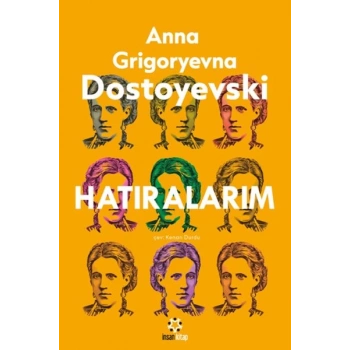 Dostoyeski’nin Hatıraları