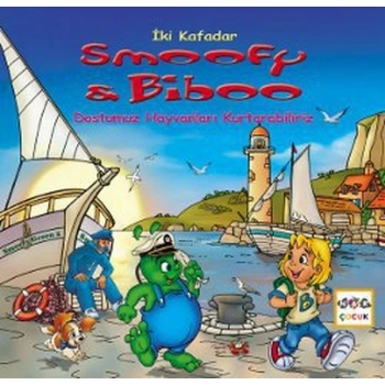 Dostumuz Hayvanları Kurtarabiliriz / İki Kafadar Smoofy ve Biboo -5