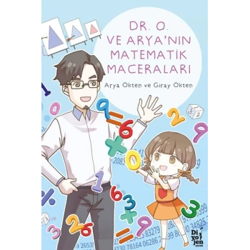 Dr. O ve Arya’nın Matematik Maceraları