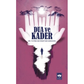 Dua ve Kader