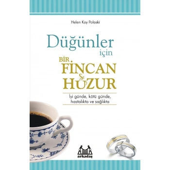 Düğünler İçin Bir Fincan Huzur