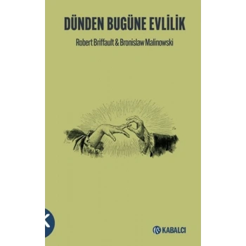 Dünden Bugüne Evlilik