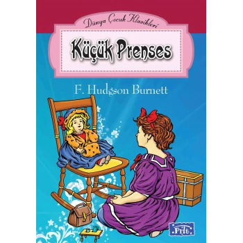 Dünya Çocuk Klasikler Dizisi Küçük Prenses