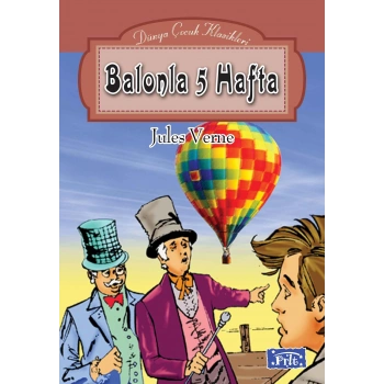 Dünya Çocuk Klasikleri Dizisi Balonla 5 Hafta