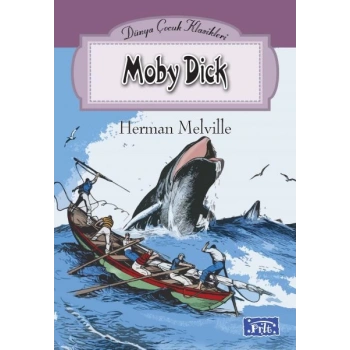 Dünya Çocuk Klasikleri Dizisi Moby Dick