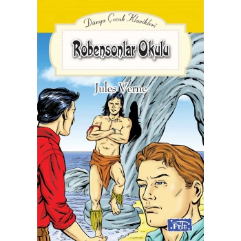Dünya Çocuk Klasikleri Dizisi Robensonlar Okulu