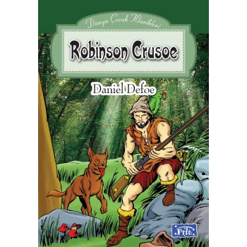 Dünya Çocuk Klasikleri Dizisi Robinson Crusoe