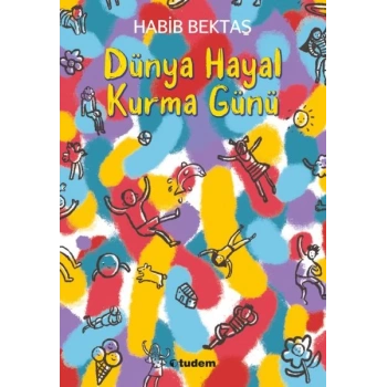 Dünya Hayal Kurma Günü