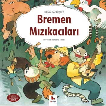 Dünya Klasikleri Dizisi - Bremen Mızıkacıla
