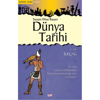 Dünya Tarihi 1. Cilt - İlkçağ