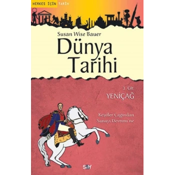 Dünya Tarihi 3. Cilt - Yeniçağ