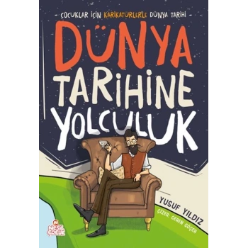 Dünya Tarihine Yolculuk