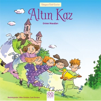 Dünyaca Ünlü Eserler - Altın Kaz