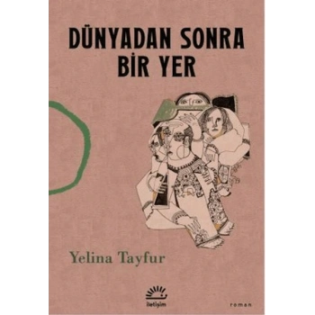Dünyadan Sonra Bir Yer