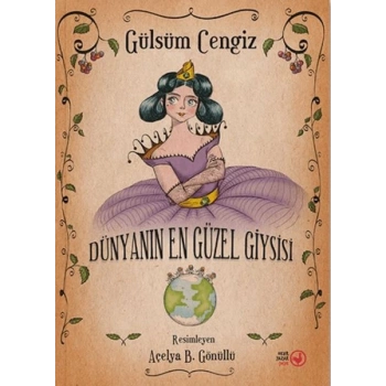 Dünyanın En Güzel Giysisi