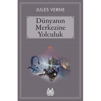 Dünyanın Merkezine Yolculuk