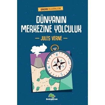 Dünyanın Merkezine Yolculuk