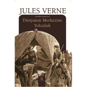 Dünyanın Merkezine Yolculuk