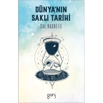 Dünya’nın Saklı Tarihi