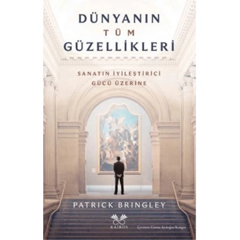 Dünyanın Tüm Güzellikleri