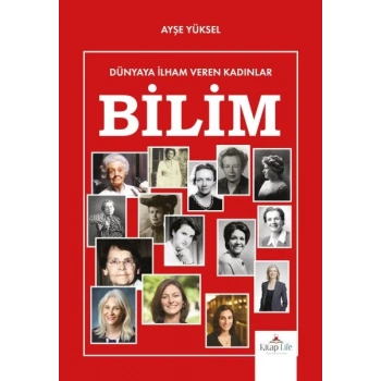 Dünyaya İlham Veren Kadınlar Bilim