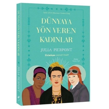 Dünyaya Yön Veren Kadınlar