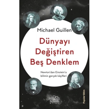 Dünyayı Değiştiren Beş Denklem